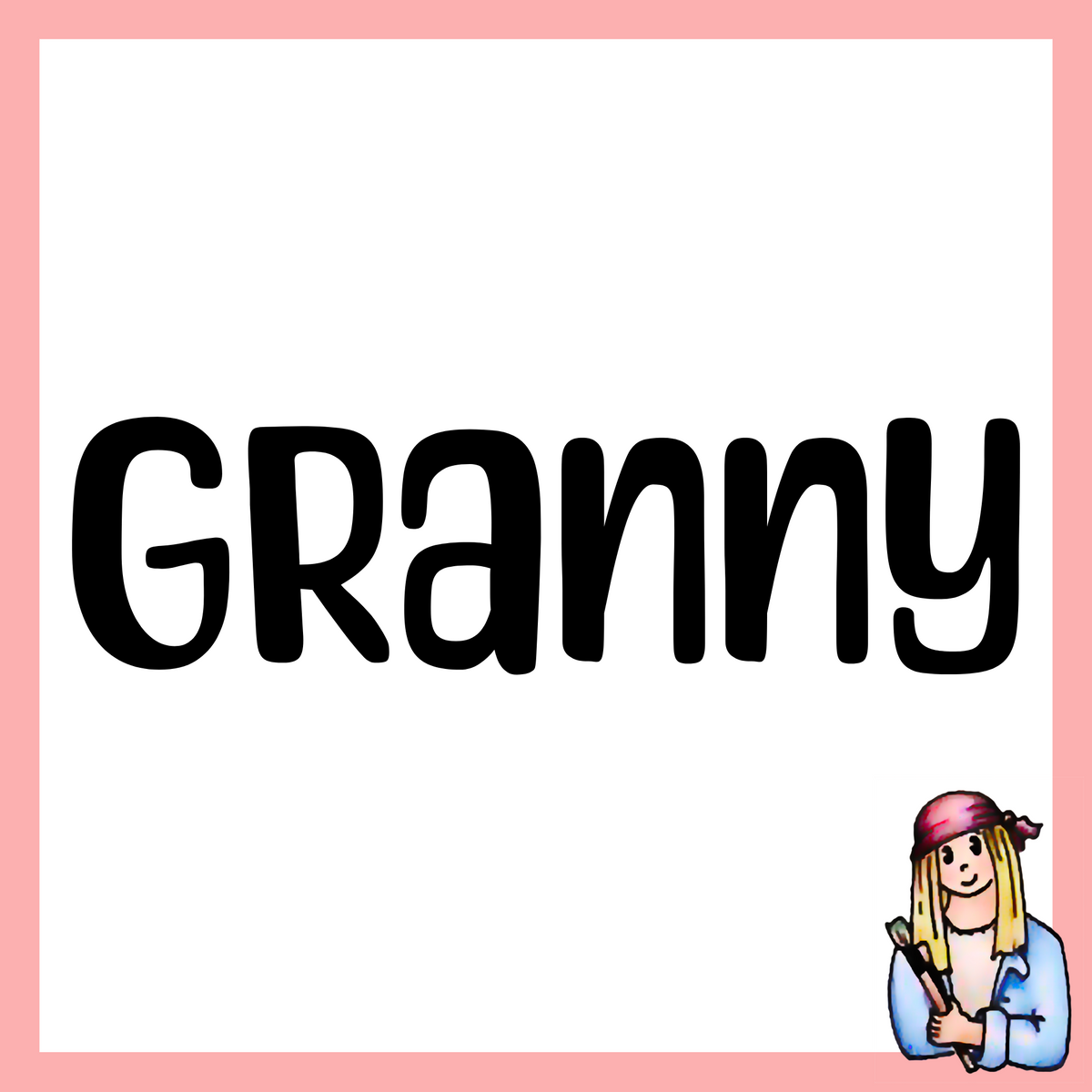 Granny - Vintage Style Signs for Grandma