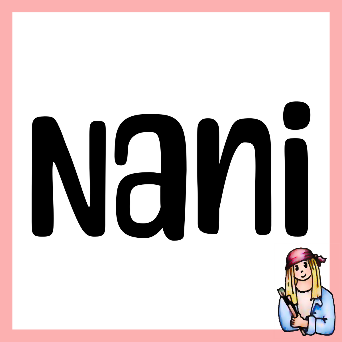 Nani - Vintage Style Signs for Grandma