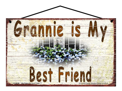 Grannie Hydrangea Sign - Grannie Is My Best Friend