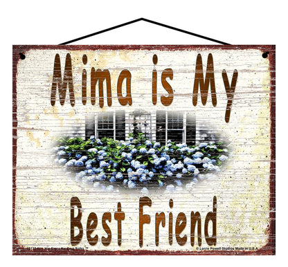 Mima Hydrangea Sign - Mima Is My Best Friend