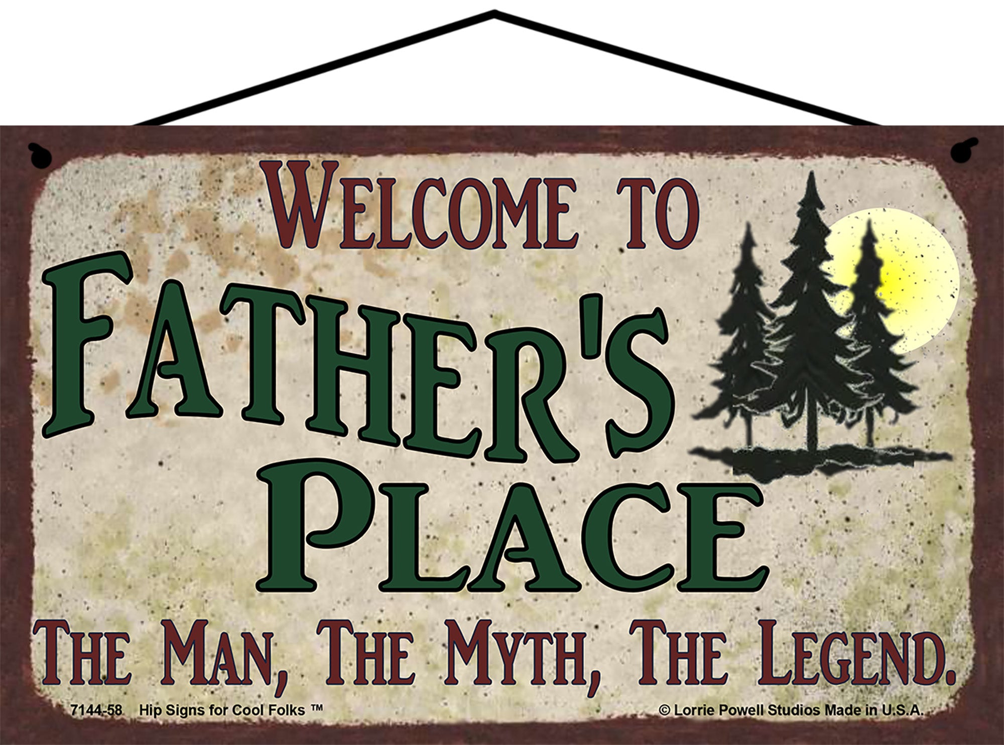 Father Nature Sign - Welcome to Father's Place The Man The Myth The Le ...